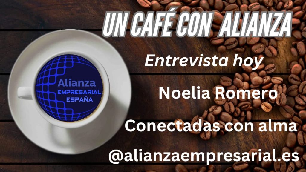 Un café con Alianza. Noelia Romero