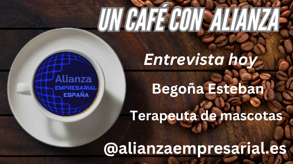 Un café con Alianza. Begoña Esteban.