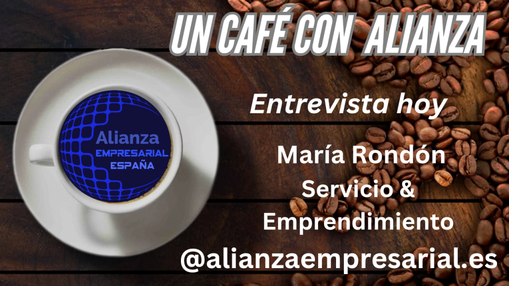Un café con Alianza. María Rondón.