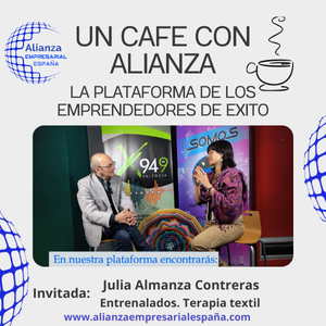 Un café con Alianza. Julia Almanza.
